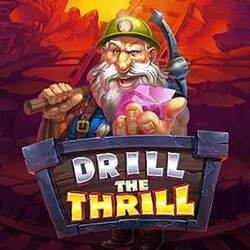 Drill The Thrill