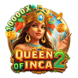 QUEEN OF INCA 2