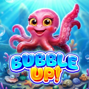 Bubble Up